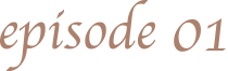 epsode 1